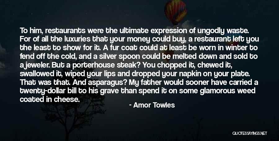 Schwamm Quotes By Amor Towles Schwamm Quotes By Amor Towles