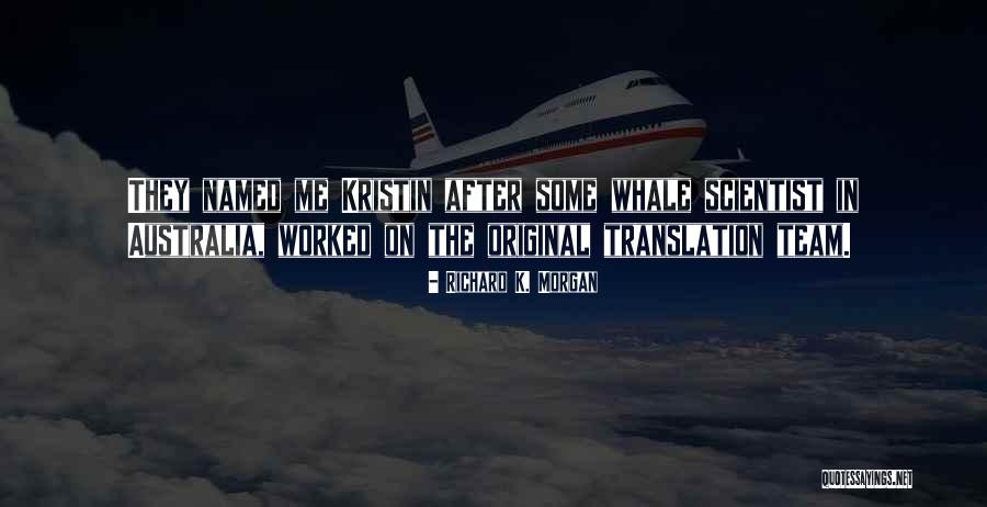 Schwander Weine Quotes By Richard K. Morgan Schwander Weine Quotes By Richard K. Morgan