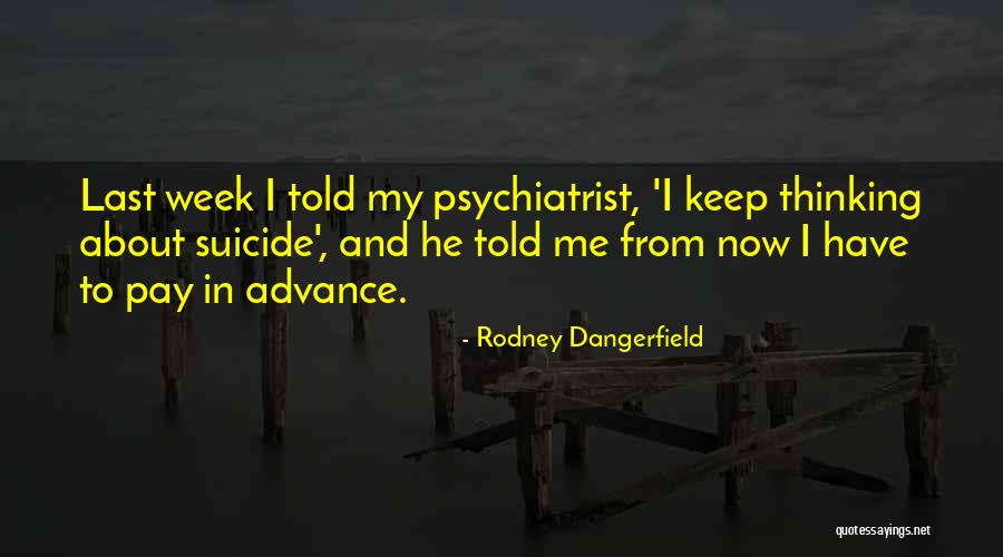 Schwangerschaftskalender Quotes By Rodney Dangerfield Schwangerschaftskalender Quotes By Rodney Dangerfield