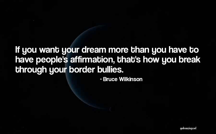 Schwartau Extra Quotes By Bruce Wilkinson Schwartau Extra Quotes By Bruce Wilkinson