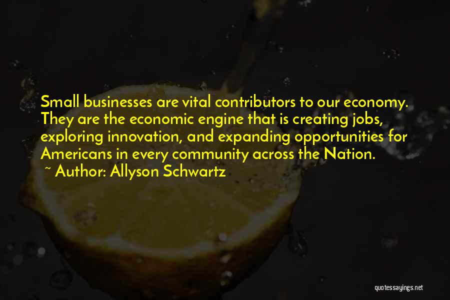 Schwartz Quotes By Allyson Schwartz