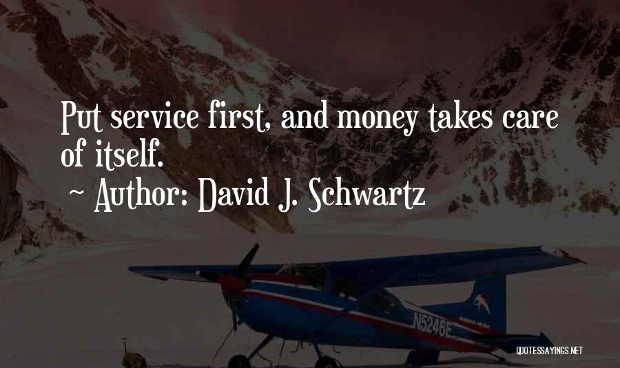 Schwartz Quotes By David J. Schwartz