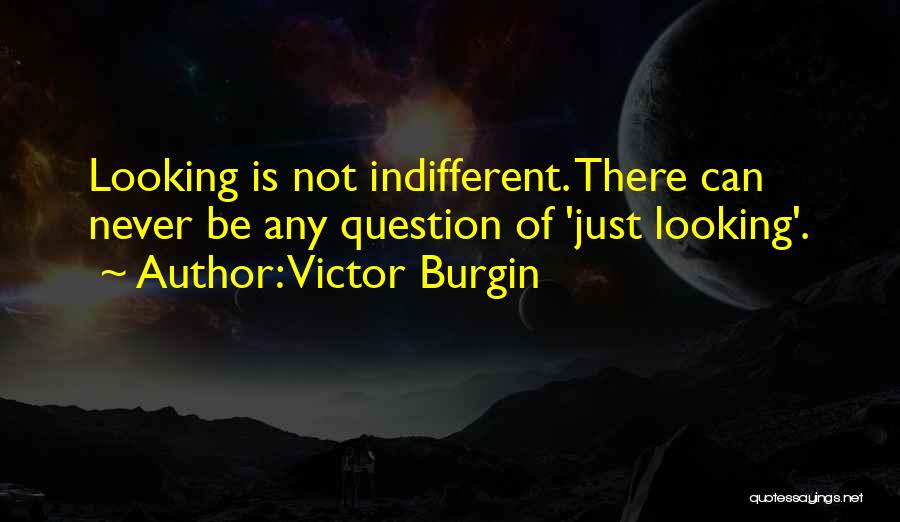 Schwartzberg Md Quotes By Victor Burgin