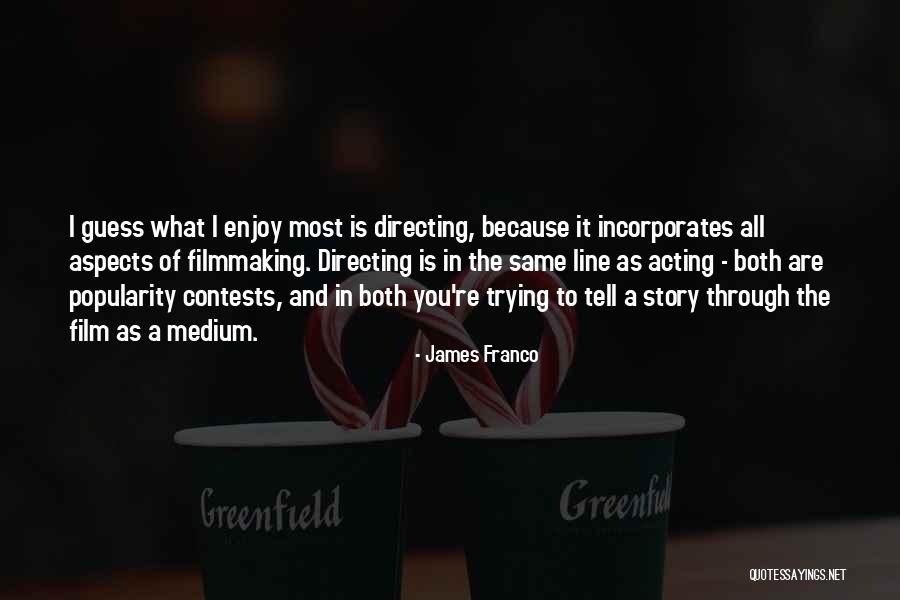Schwarzenau Eight Quotes By James Franco Schwarzenau Eight Quotes By James Franco
