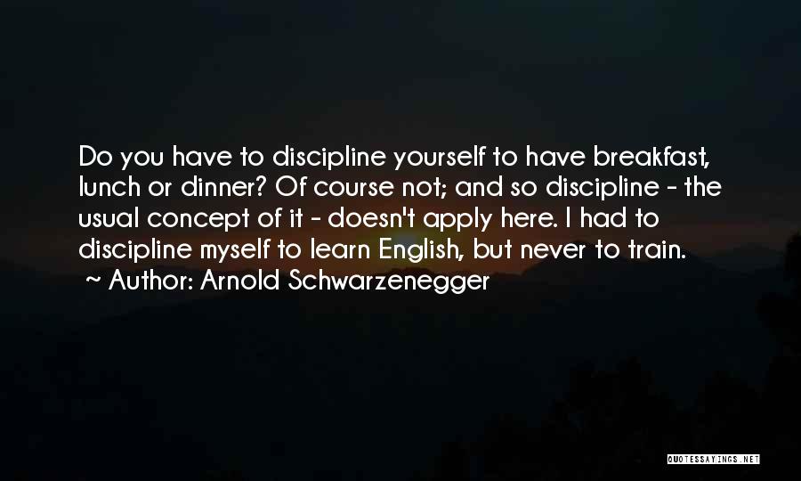 Schwarzenegger Quotes By Arnold Schwarzenegger