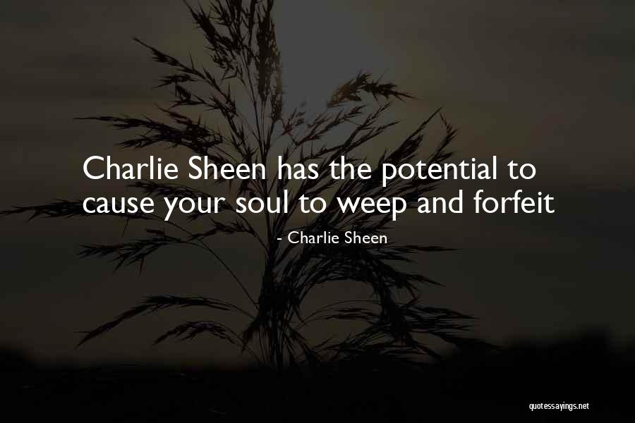 Schwarzman Scholars Quotes By Charlie Sheen Schwarzman Scholars Quotes By Charlie Sheen