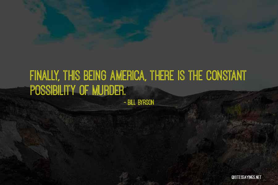 Schweda Edward Quotes By Bill Byrson Schweda Edward Quotes By Bill Byrson