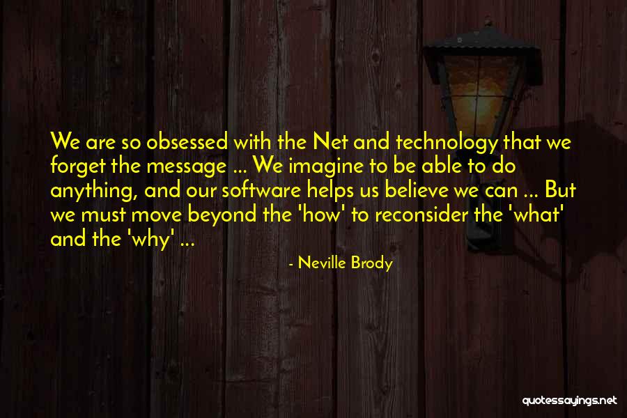 Schweda Edward Quotes By Neville Brody Schweda Edward Quotes By Neville Brody