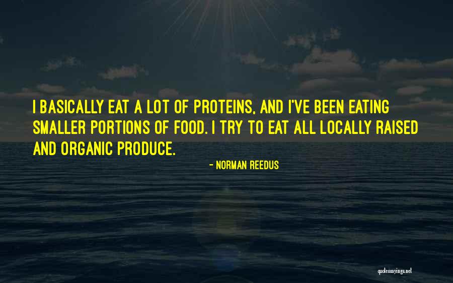 Schwedas Quotes By Norman Reedus Schwedas Quotes By Norman Reedus