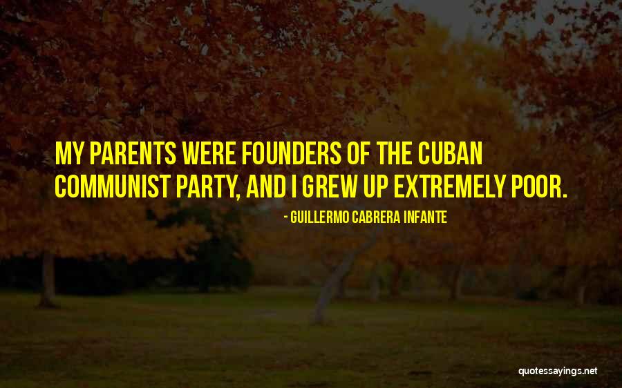 Schwedenofen Quotes By Guillermo Cabrera Infante Schwedenofen Quotes By Guillermo Cabrera Infante