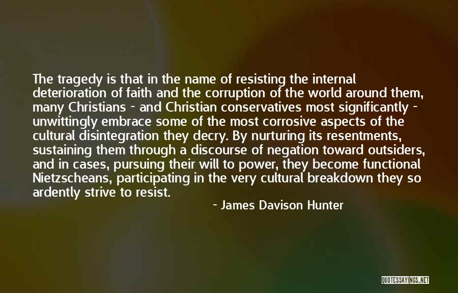 Schwedentrunk Quotes By James Davison Hunter Schwedentrunk Quotes By James Davison Hunter