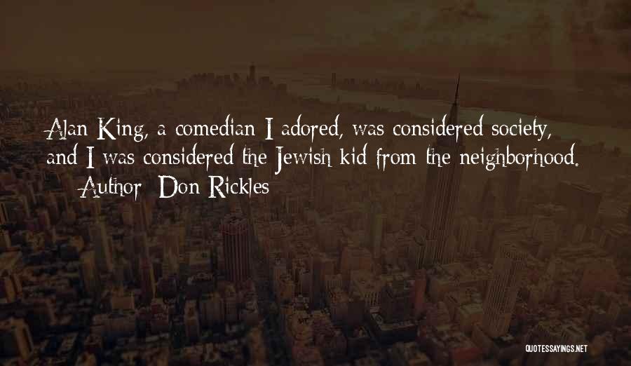 Schwedes Syracuse Quotes By Don Rickles