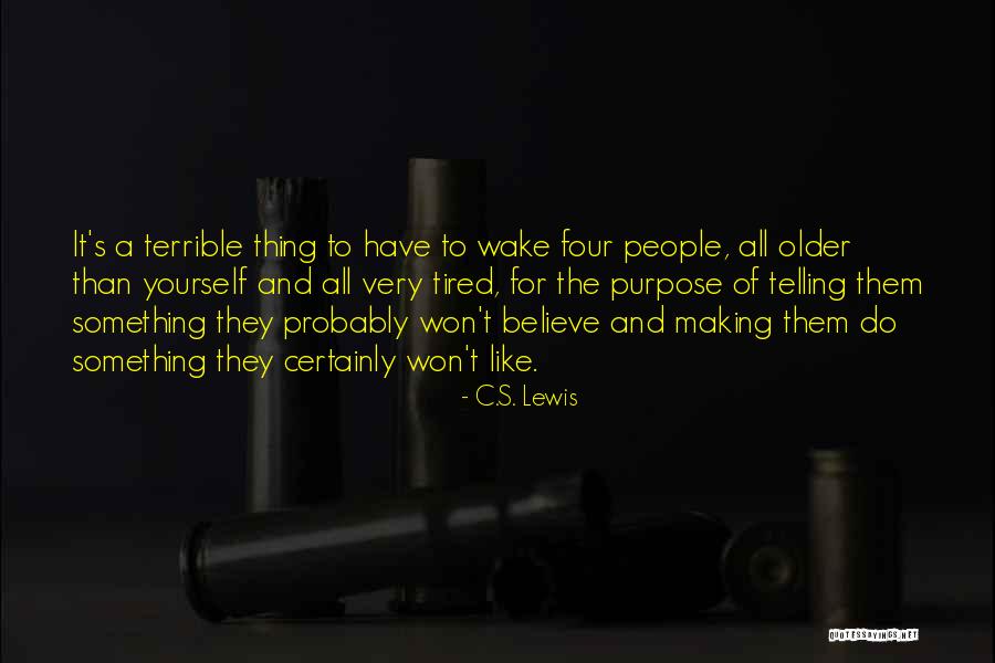Schwegler Nisthilfen Quotes By C.S. Lewis Schwegler Nisthilfen Quotes By C.S. Lewis