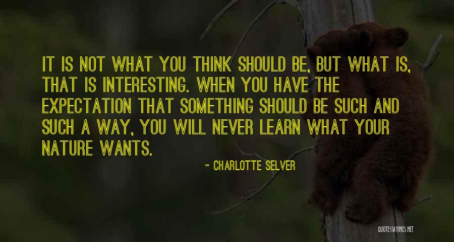 Schwegmann Building Quotes By Charlotte Selver Schwegmann Building Quotes By Charlotte Selver