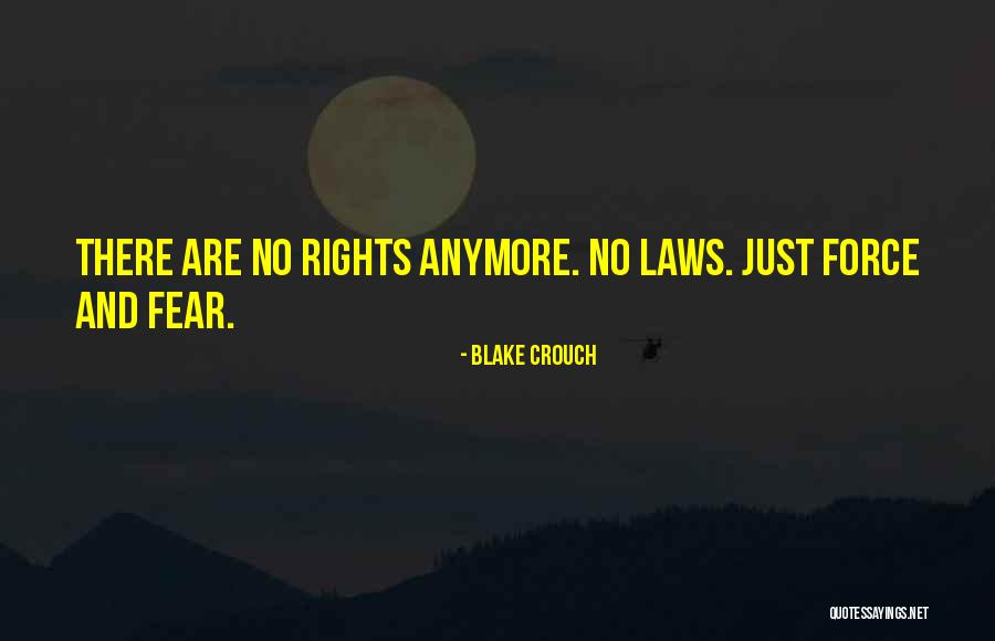Schweichler Quotes By Blake Crouch Schweichler Quotes By Blake Crouch