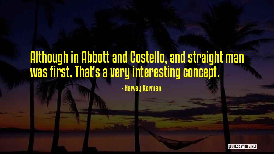 Schweichler Quotes By Harvey Korman Schweichler Quotes By Harvey Korman