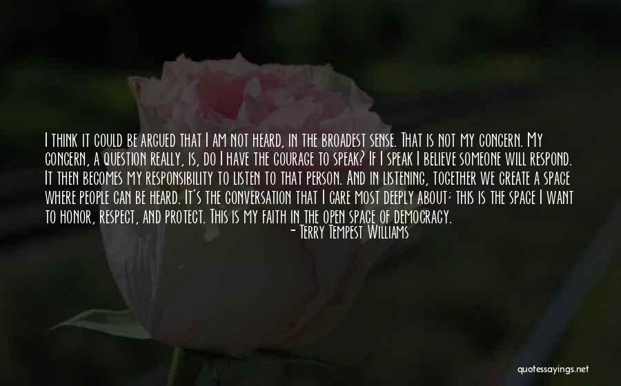 Schweickart Andrew Quotes By Terry Tempest Williams Schweickart Andrew Quotes By Terry Tempest Williams