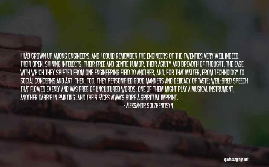 Schweickert Field Quotes By Aleksandr Solzhenitsyn Schweickert Field Quotes By Aleksandr Solzhenitsyn