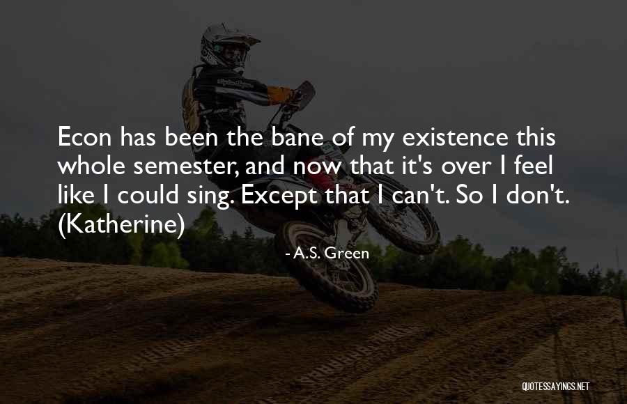 Schweigen Gedicht Quotes By A.S. Green Schweigen Gedicht Quotes By A.S. Green