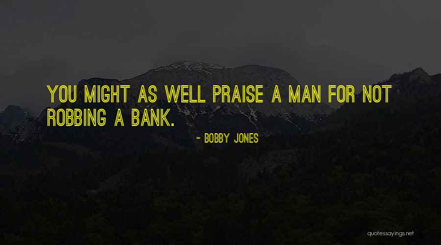 Schweighofer Holzindustrie Quotes By Bobby Jones