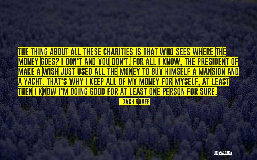 Schweikardt Moden Quotes By Zach Braff Schweikardt Moden Quotes By Zach Braff