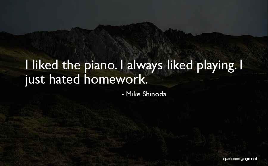 Schweiker Quotes By Mike Shinoda Schweiker Quotes By Mike Shinoda