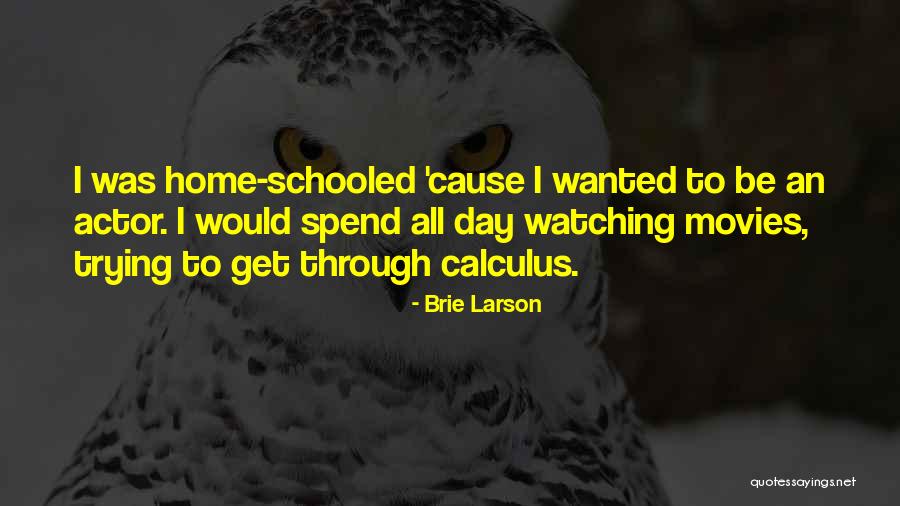 Schweikert Hundesport Quotes By Brie Larson Schweikert Hundesport Quotes By Brie Larson