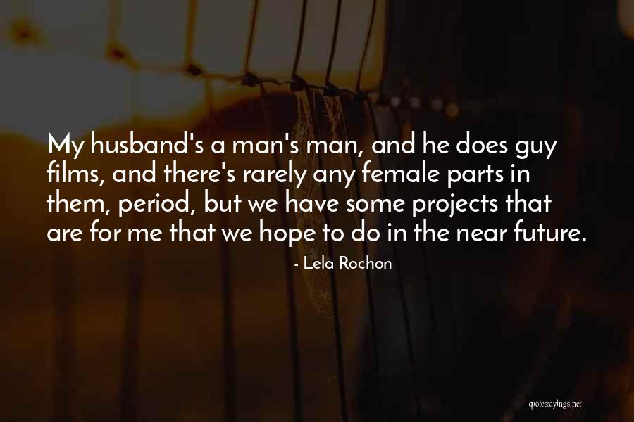 Schweinitz Enterprise Quotes By Lela Rochon Schweinitz Enterprise Quotes By Lela Rochon