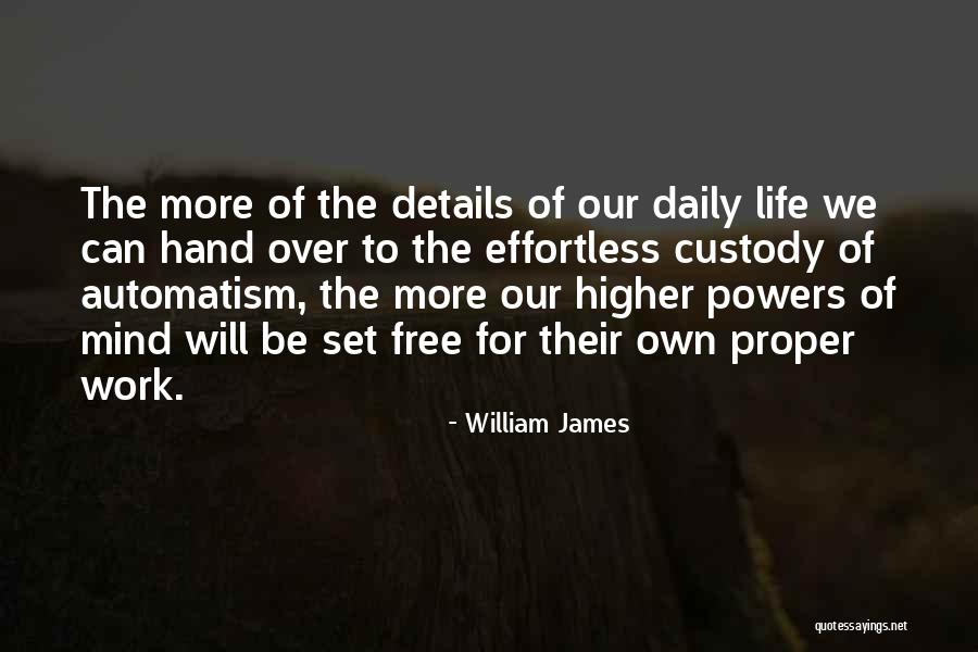 Schweinitz Enterprises Quotes By William James Schweinitz Enterprises Quotes By William James