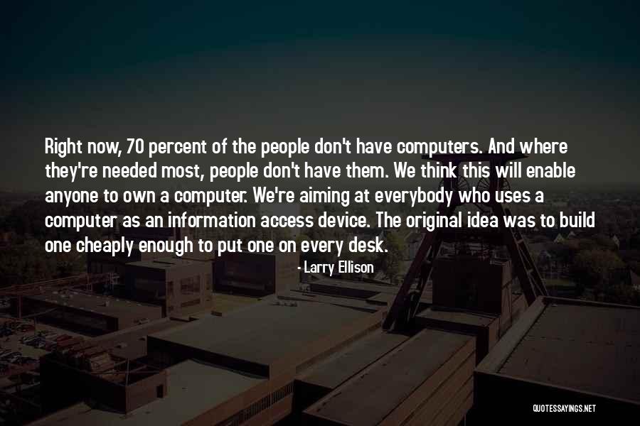 Schweinsteiger Wife Quotes By Larry Ellison Schweinsteiger Wife Quotes By Larry Ellison