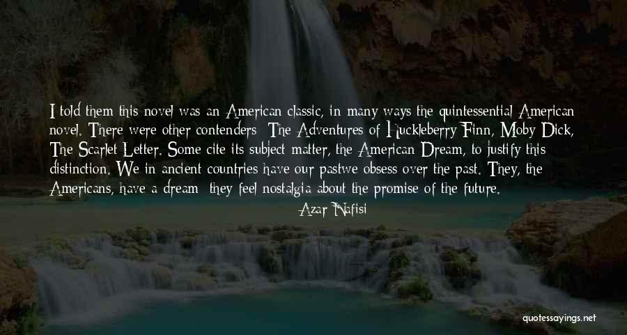 Schweitzer Linens Quotes By Azar Nafisi Schweitzer Linens Quotes By Azar Nafisi