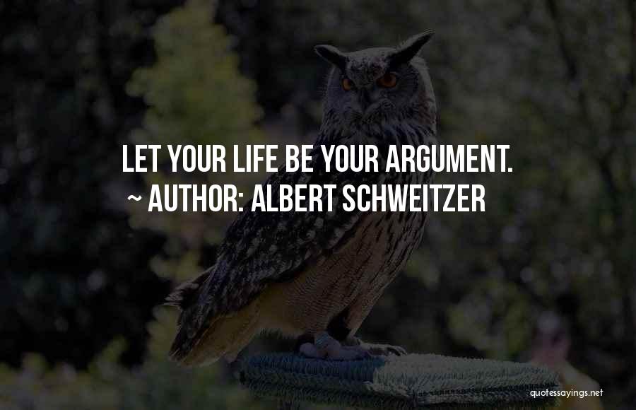 Schweitzer Quotes By Albert Schweitzer