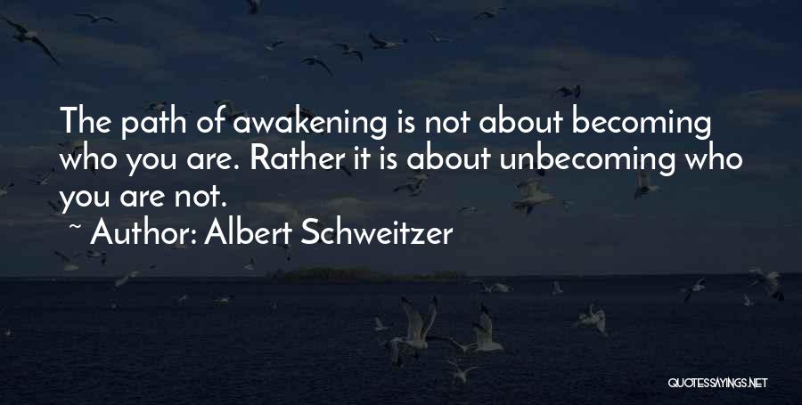 Schweitzer Quotes By Albert Schweitzer