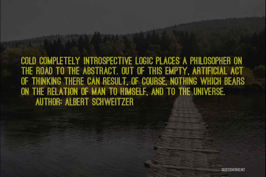 Schweitzer Quotes By Albert Schweitzer