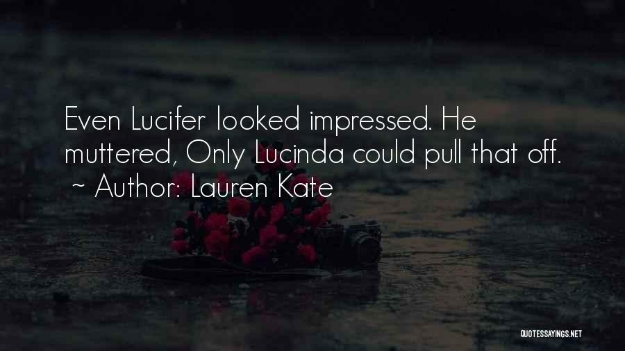 Schwellinger Quotes By Lauren Kate
