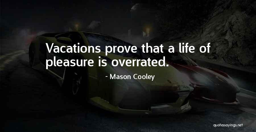 Schwemmer Sandra Quotes By Mason Cooley Schwemmer Sandra Quotes By Mason Cooley