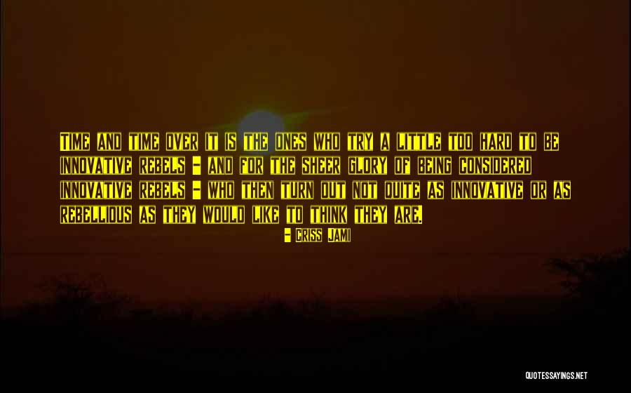 Schwenk Quotes By Criss Jami Schwenk Quotes By Criss Jami