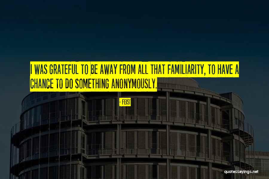 Schwenksville Quotes By Feist Schwenksville Quotes By Feist