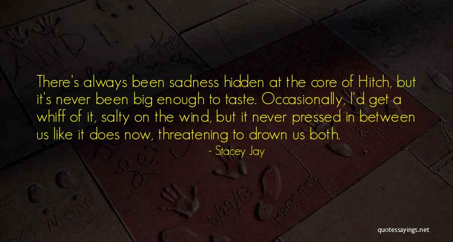 Schwenningen Am Neckar Quotes By Stacey Jay Schwenningen Am Neckar Quotes By Stacey Jay