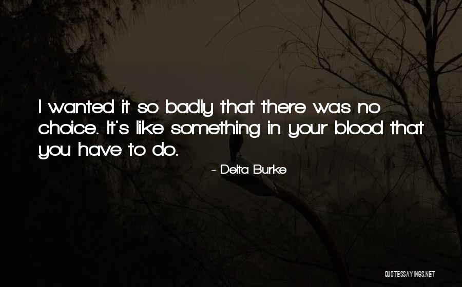 Schwerer Quotes By Delta Burke Schwerer Quotes By Delta Burke