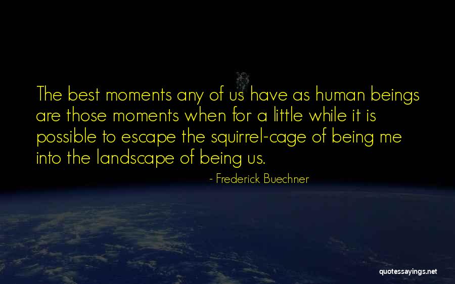 Schwerkraftheizung Quotes By Frederick Buechner Schwerkraftheizung Quotes By Frederick Buechner