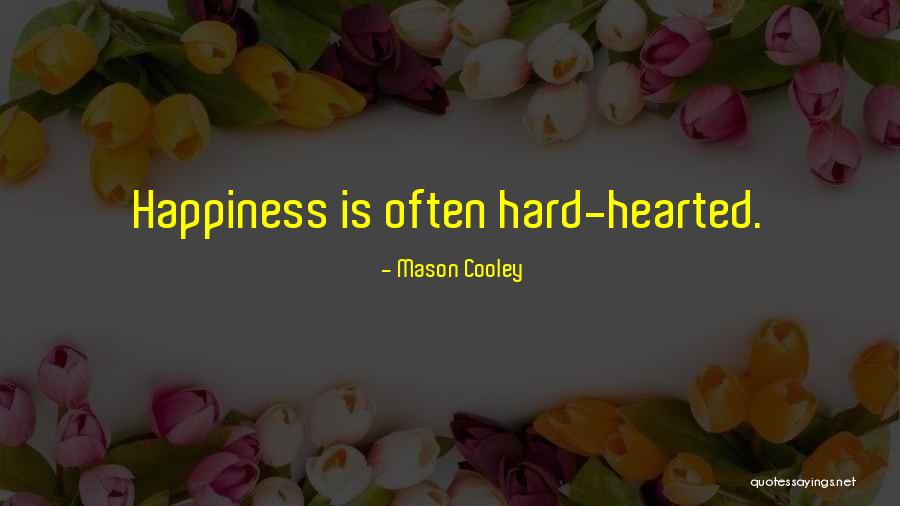 Schwerkraftheizung Quotes By Mason Cooley Schwerkraftheizung Quotes By Mason Cooley