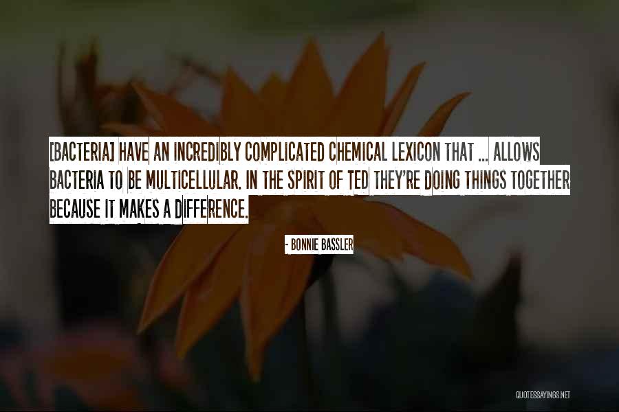 Schwerkraftmotor Quotes By Bonnie Bassler Schwerkraftmotor Quotes By Bonnie Bassler