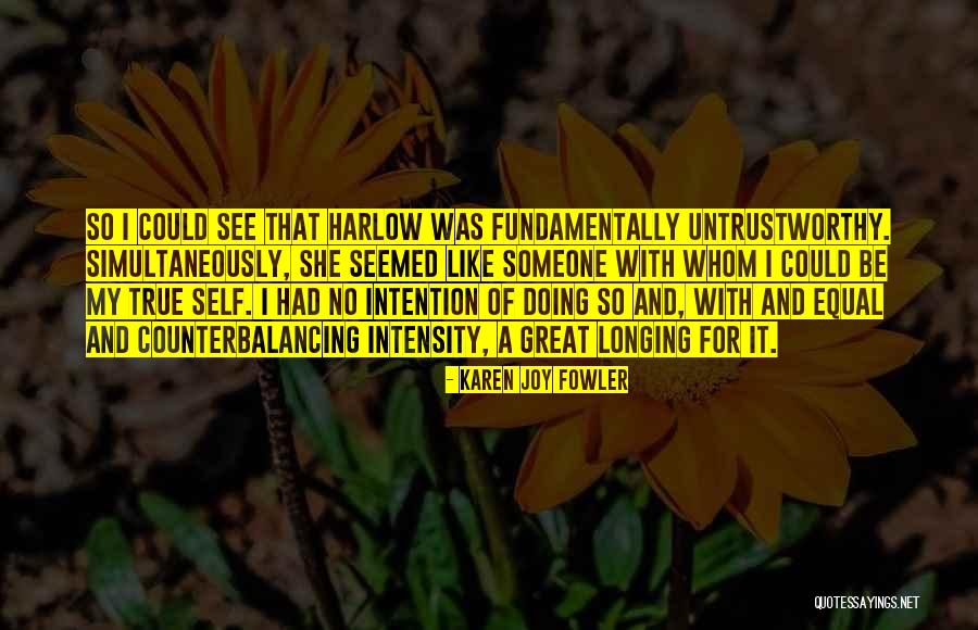 Schwerte Quotes By Karen Joy Fowler Schwerte Quotes By Karen Joy Fowler