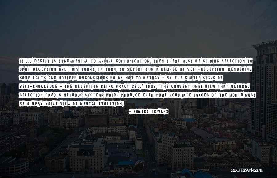 Schwertransport Quotes By Robert Trivers Schwertransport Quotes By Robert Trivers