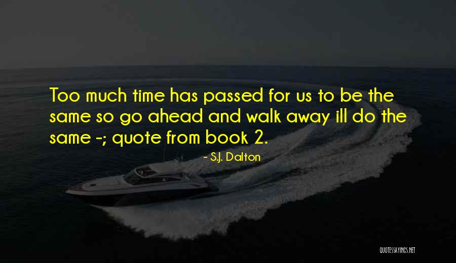 Schwester Ewa Quotes By S.J. Dalton Schwester Ewa Quotes By S.J. Dalton