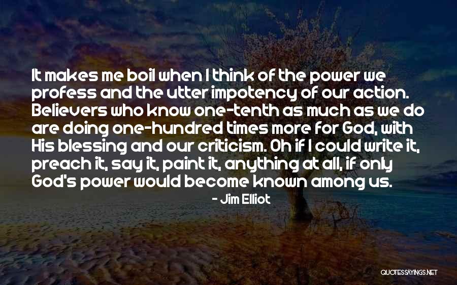 Schwester Plural Quotes By Jim Elliot Schwester Plural Quotes By Jim Elliot