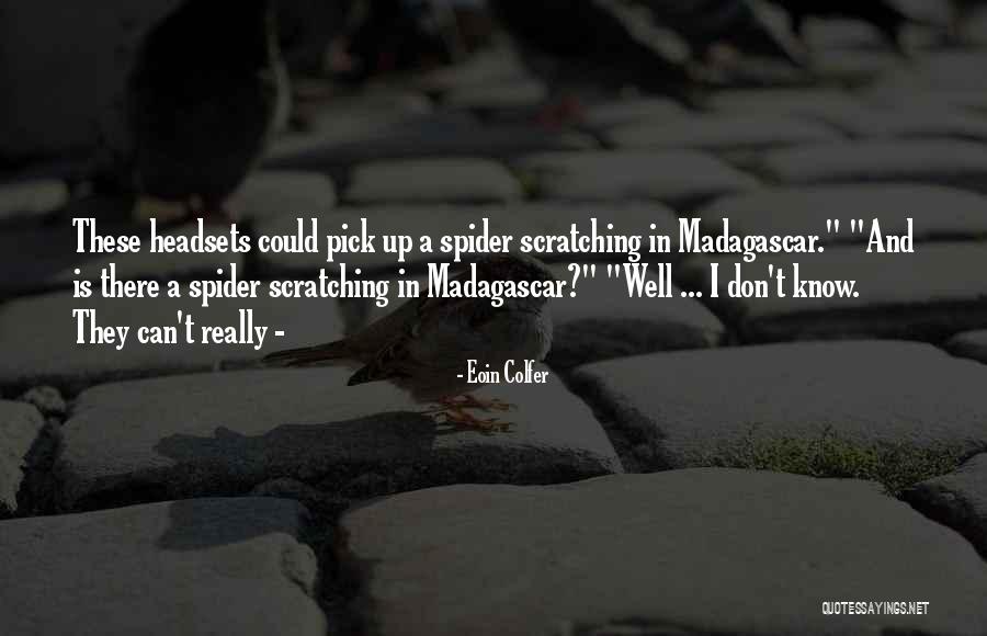 Schwiebert Riverfront Quotes By Eoin Colfer Schwiebert Riverfront Quotes By Eoin Colfer