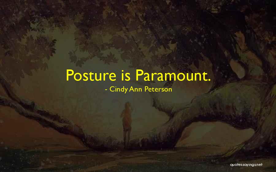 Schwieterman Quotes By Cindy Ann Peterson Schwieterman Quotes By Cindy Ann Peterson