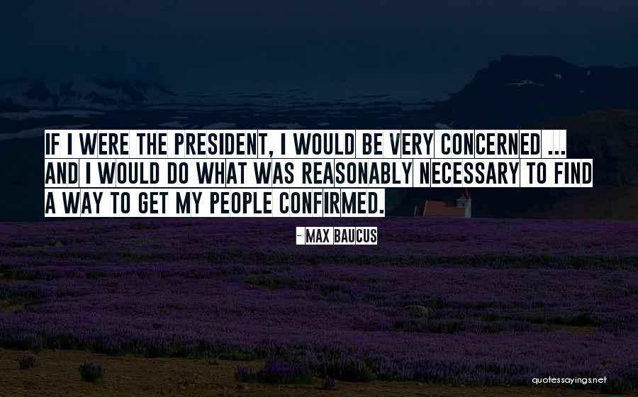 Schwingen Champion Quotes By Max Baucus Schwingen Champion Quotes By Max Baucus